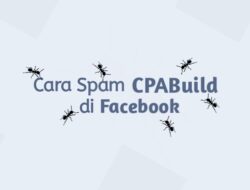 Cara Spam CPABuild di Facebook Menggunakan Landing Page Google Site